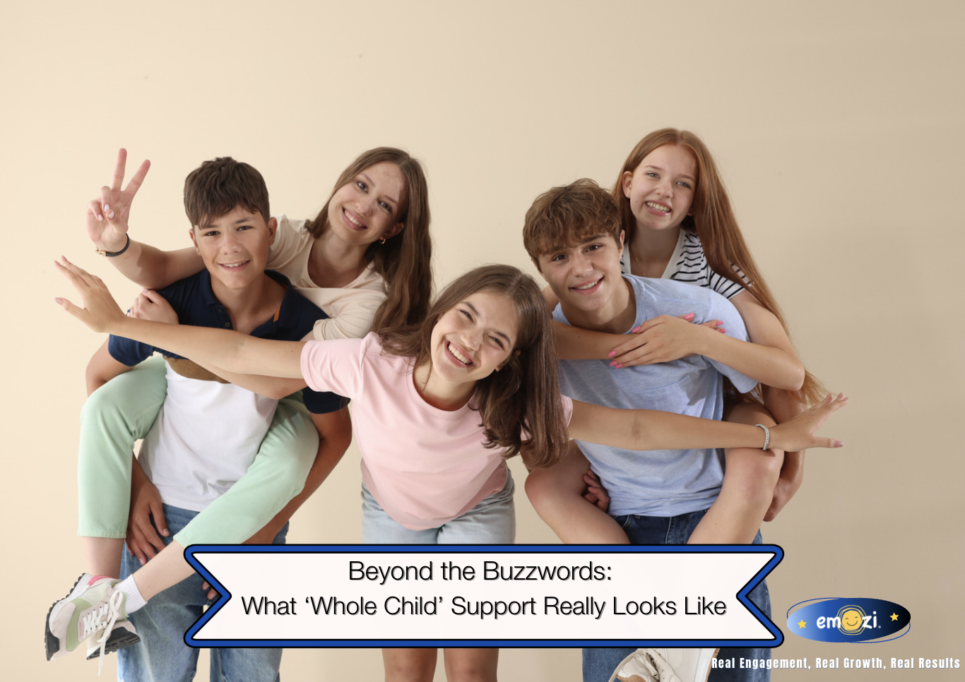 Beyond the Buzzwords: What ‘Whole Child’ Support Really Looks Like