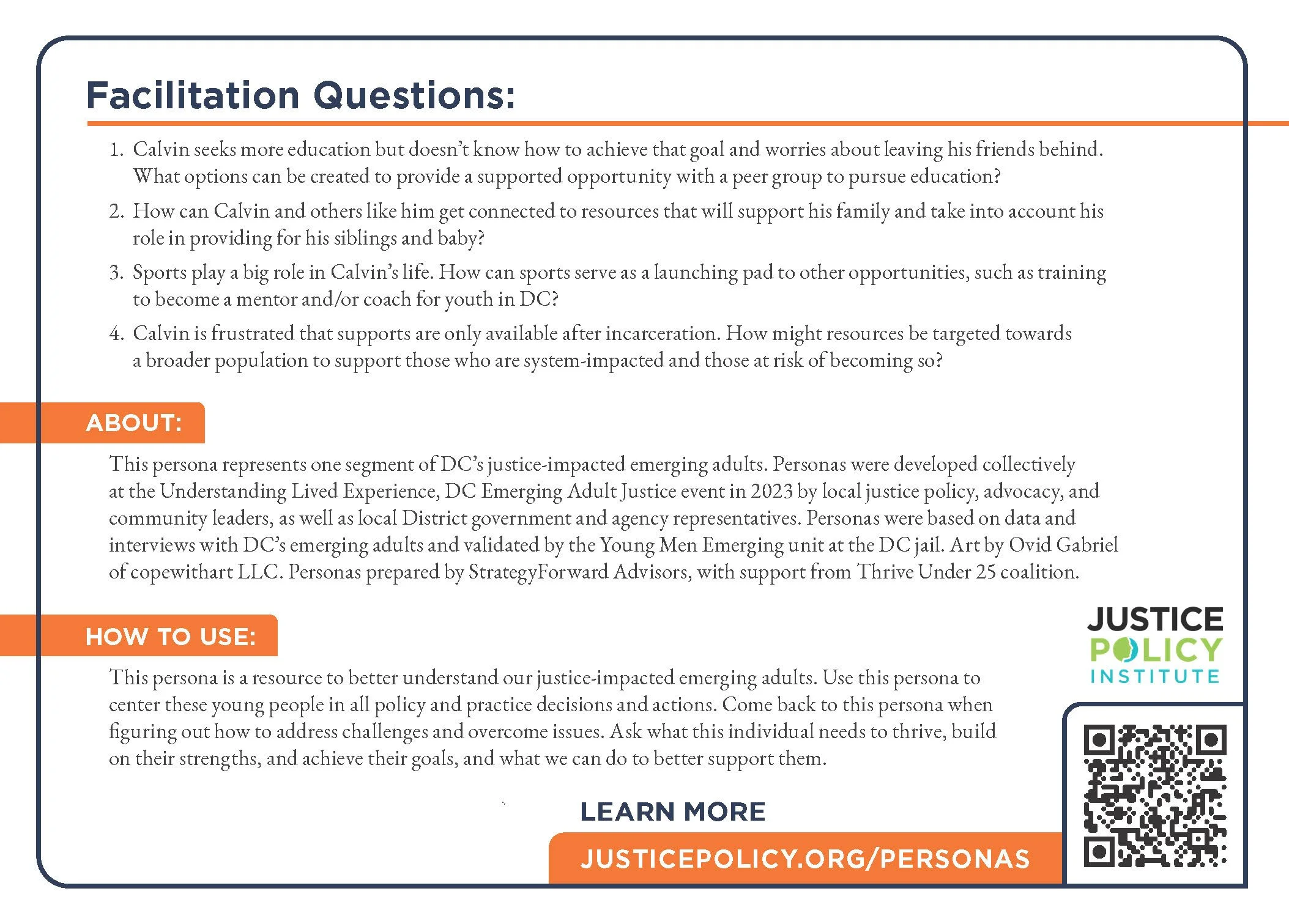 Facilitations and instructions for using the persona card to center Calvin and other justice-impacted emerging adults in policy and practice decisions and actions.