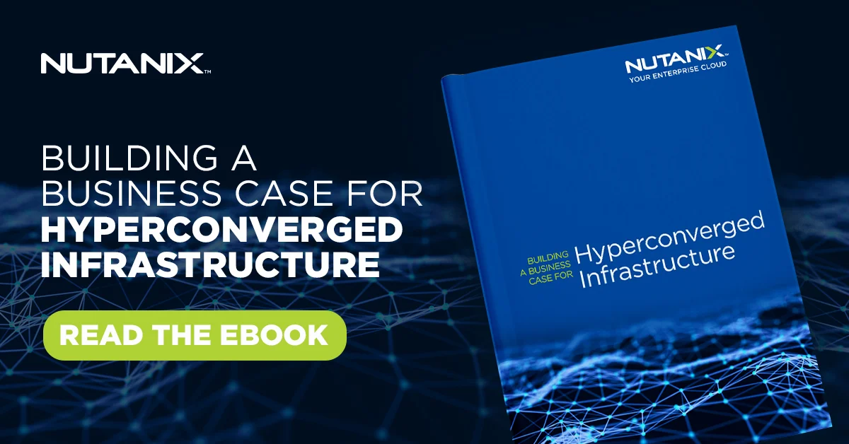 Nutanix-eBook--Building-a-Business-Case-for-HCI-1200-x-628.jpg