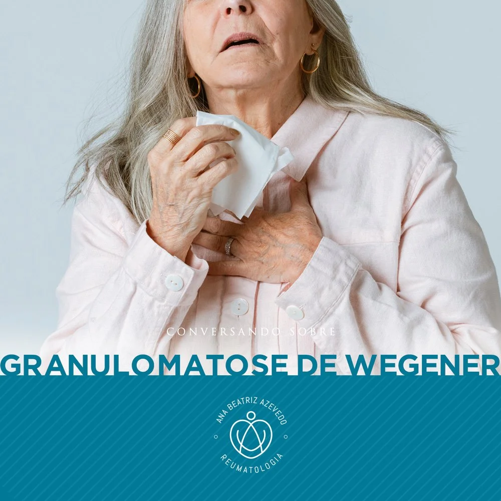CONVERSANDO SOBRE GRANULOMATOSE DE WEGENER