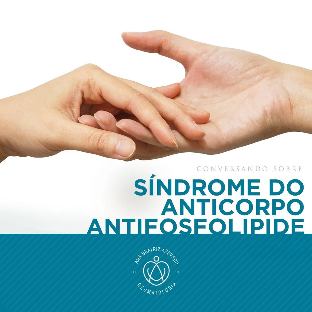 CONVERSANDO SOBRE A SÍNDROME DO ANTICORPO ANTIFOSFOLIPIDE