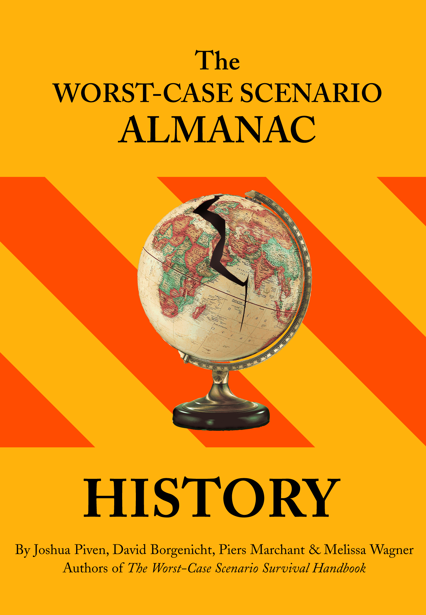 The Worst-Case Scenario Survival Almanac: History