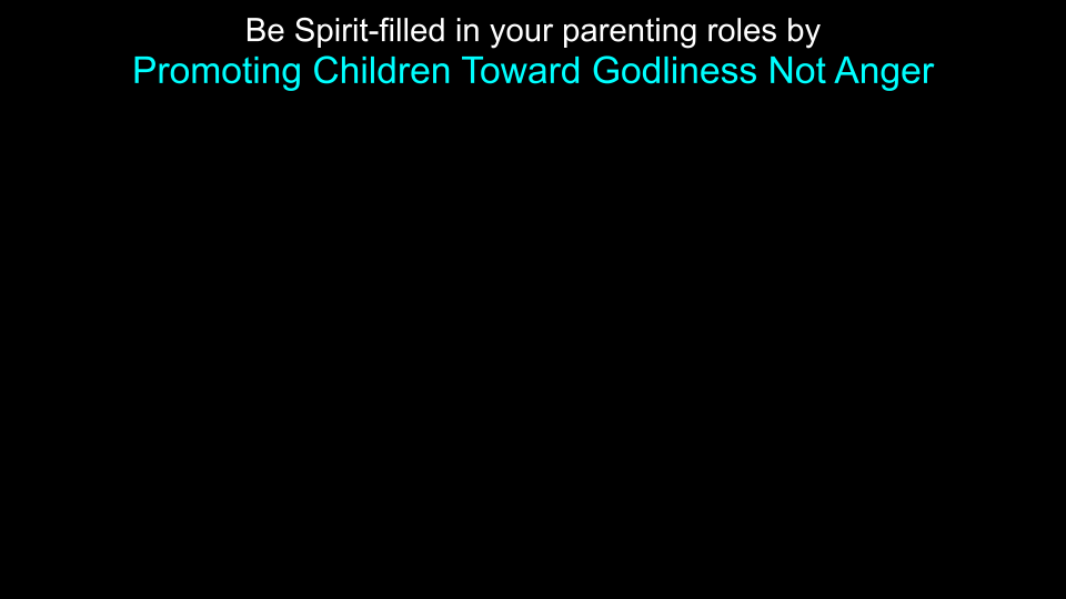 7-6-25 Ephesians 6_1-4 S18.png
