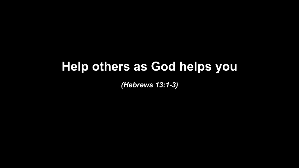 5-17-26 Hebrews 13_1-3 s5.png
