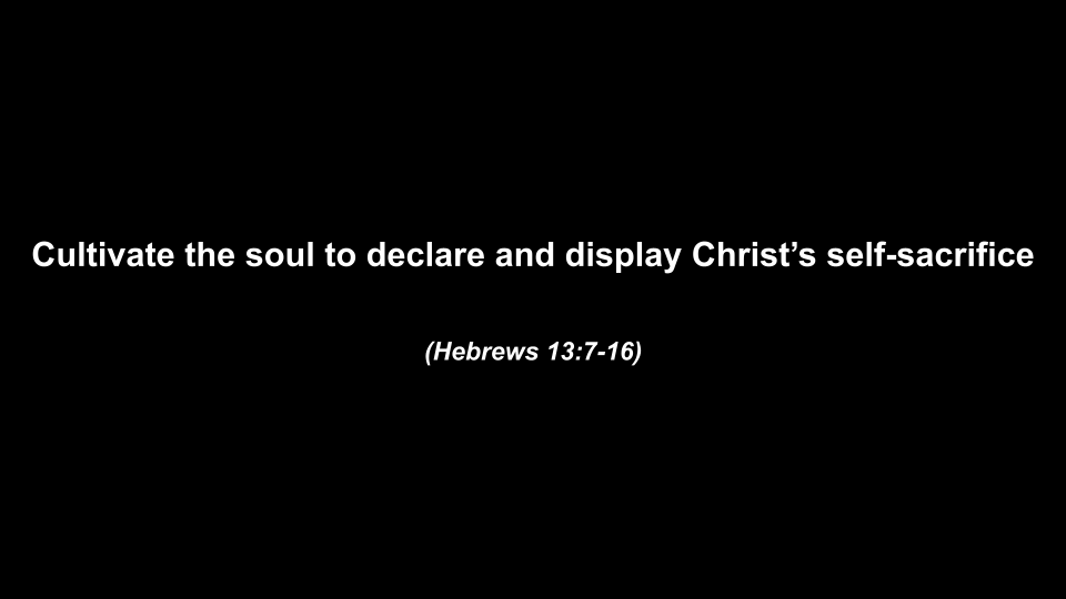 5-31-26.   Hebrews 13_7-16 s2.png
