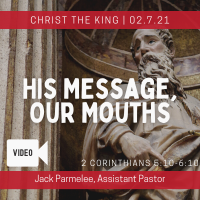 His Message, Our Mouths
