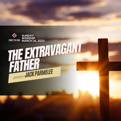 "The Extravagant Father"