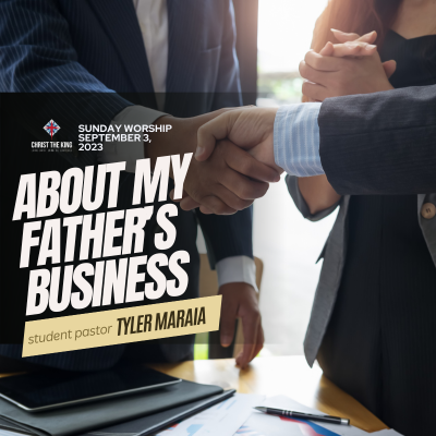 "About my Father’s Business"  