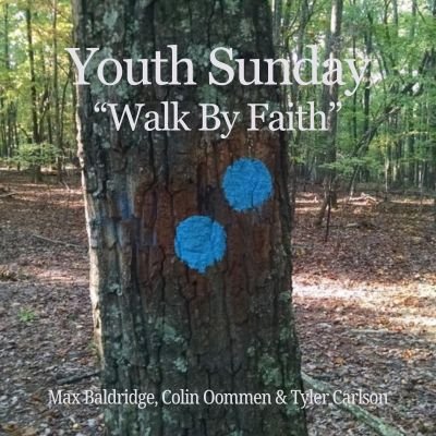 "Walk By Faith"  