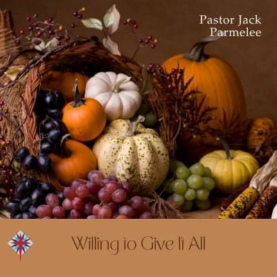 "Willing To Give It All" 