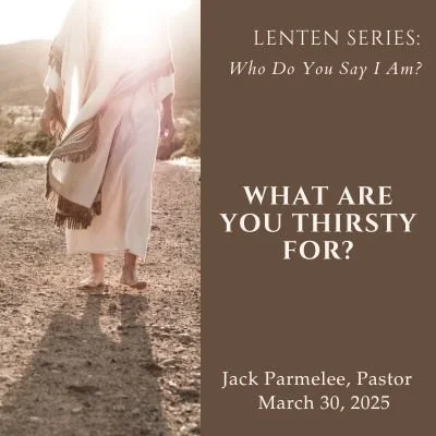What Are You Thirsty For?