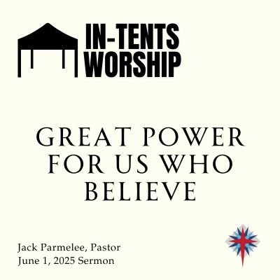 Great Power for Us Who Believe