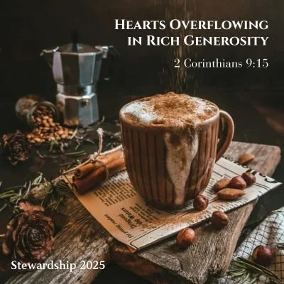 Hearts Overflowing in Rich Generosity