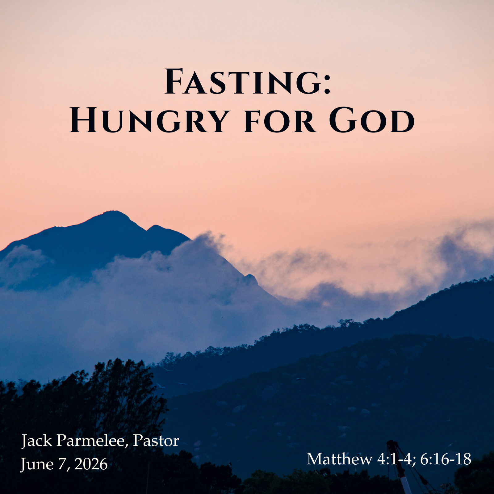 Fasting: Hungry for God