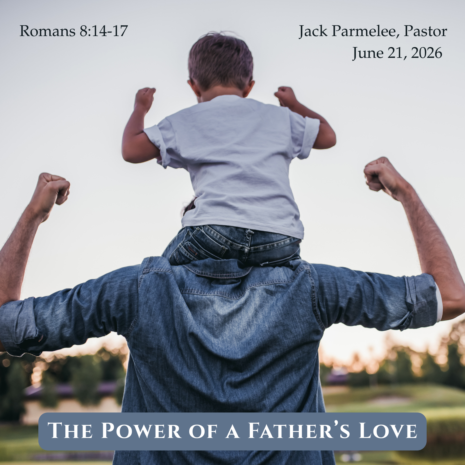 The Power of a Father's Love