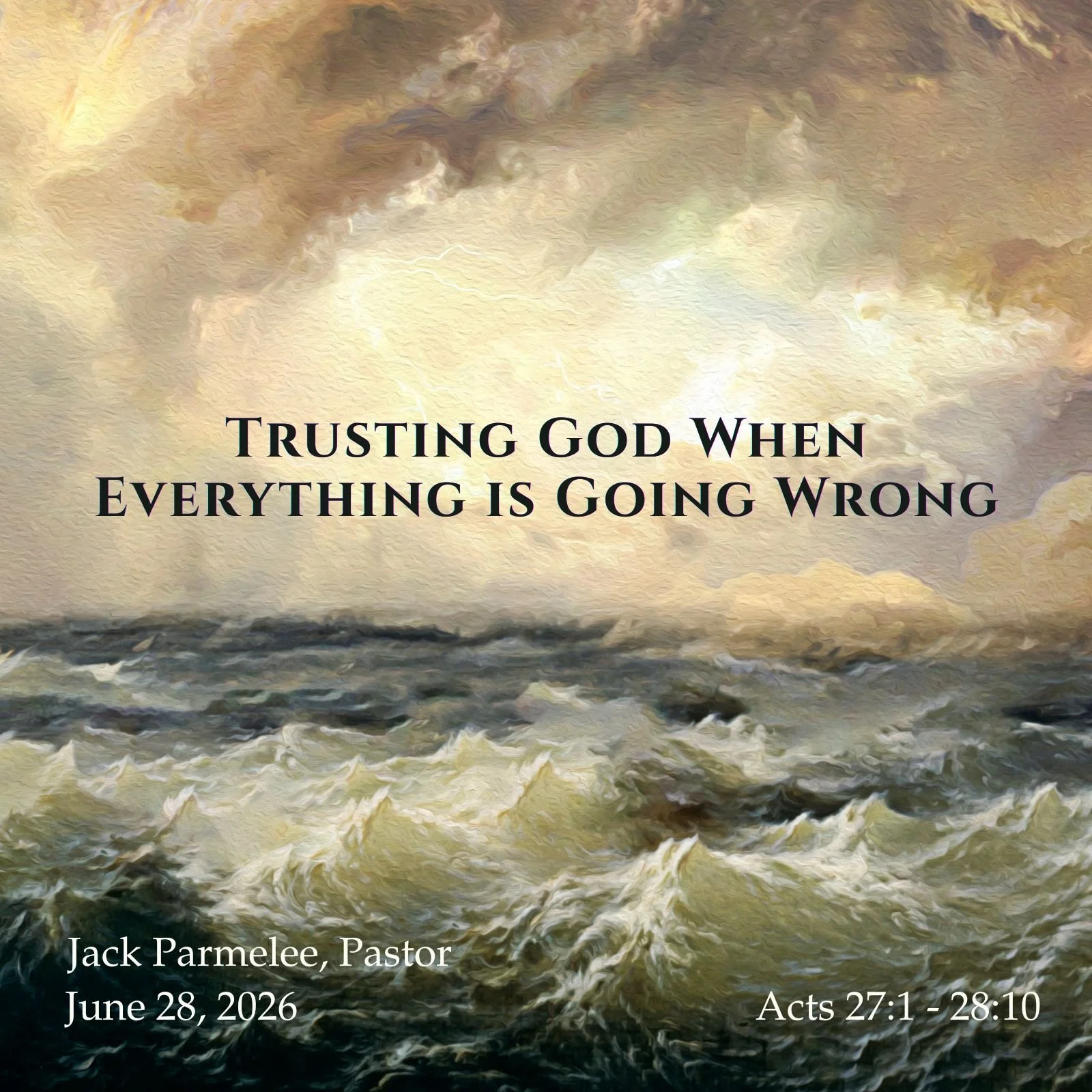 Trusting God When Everything Is Going Wrong