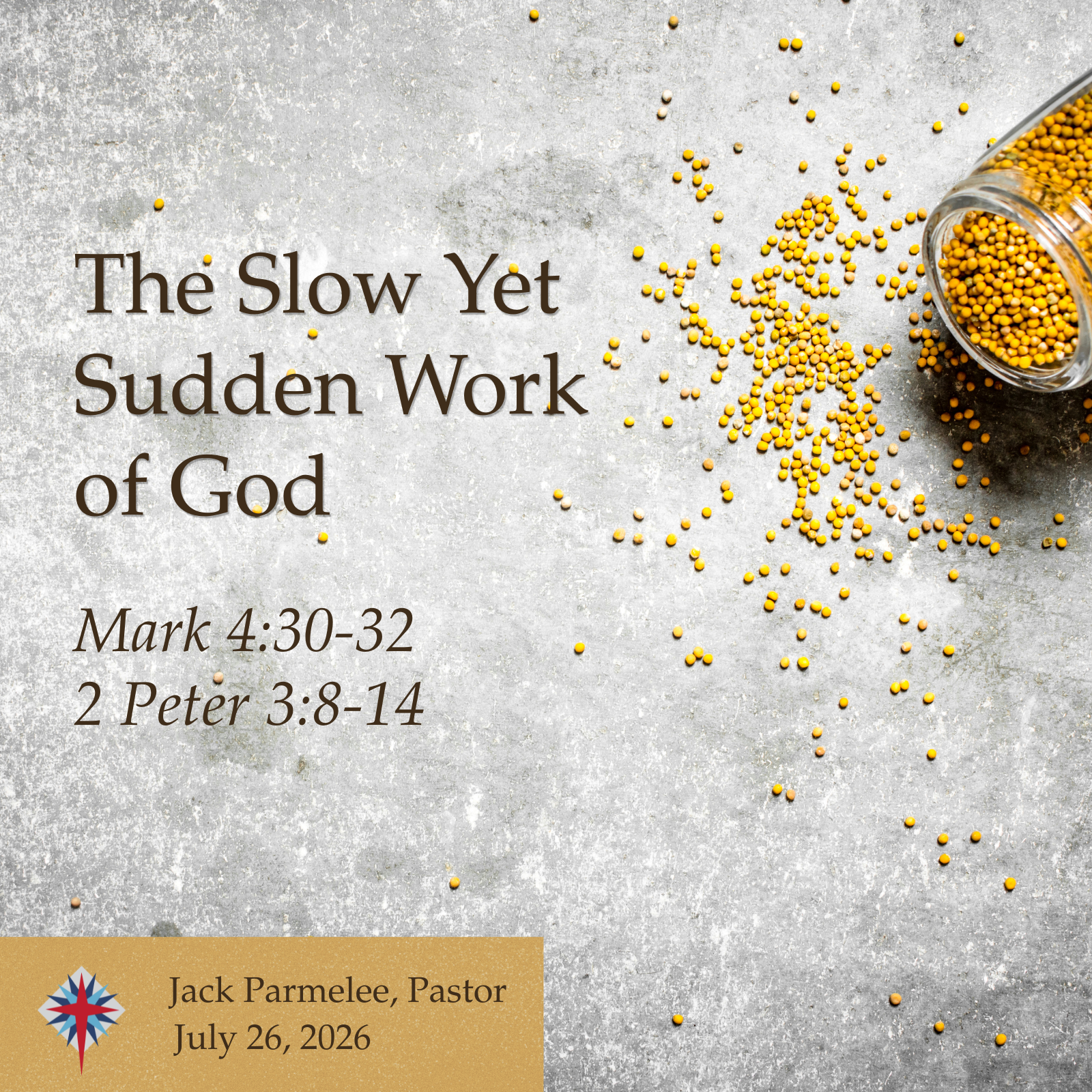 The Slow Yet Sudden Work of God