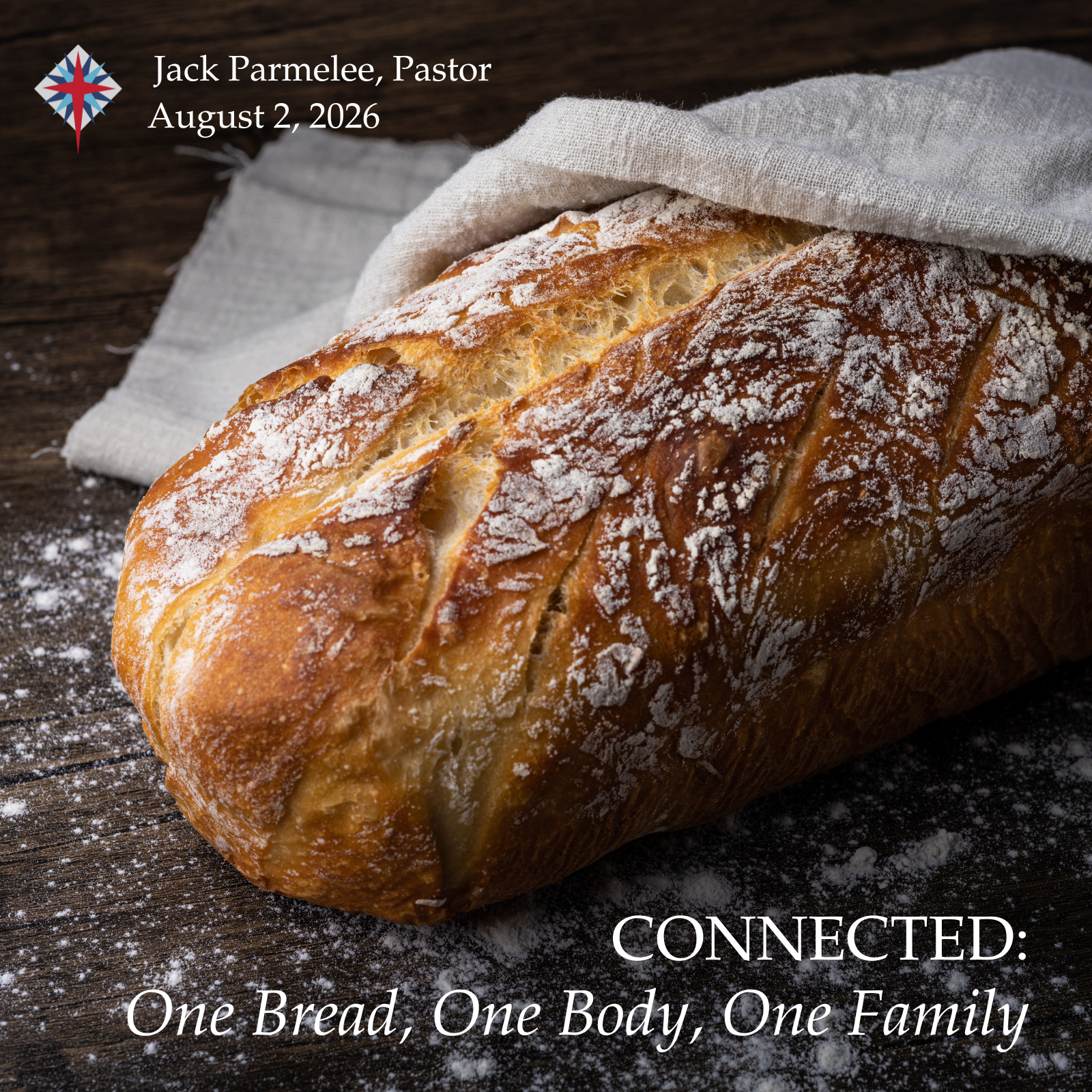 Connected: One Bread, One Body, One Family