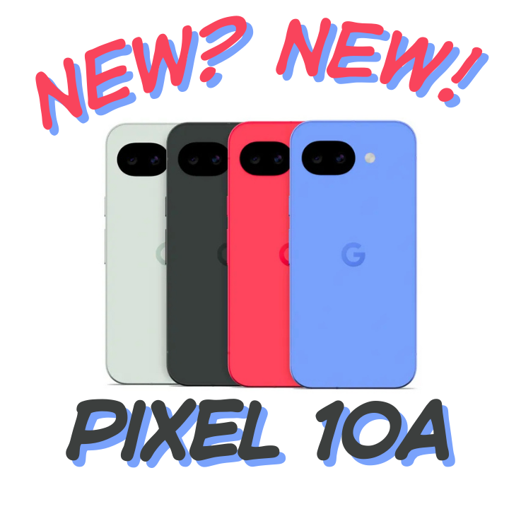 Google's Pixel 10a and the Annual Smartphone Upgrade Cycle