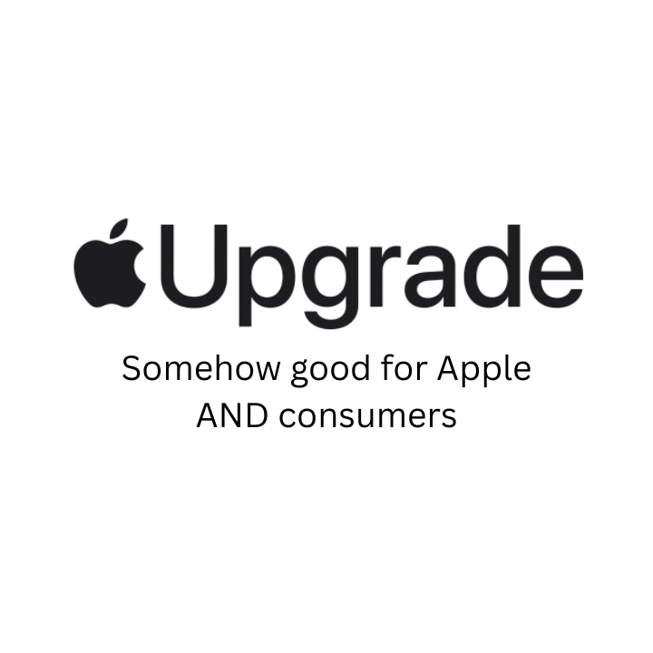 Apple Upgrade: Highly Competitive Lease Program That’s Good For Both Apple and Consumers