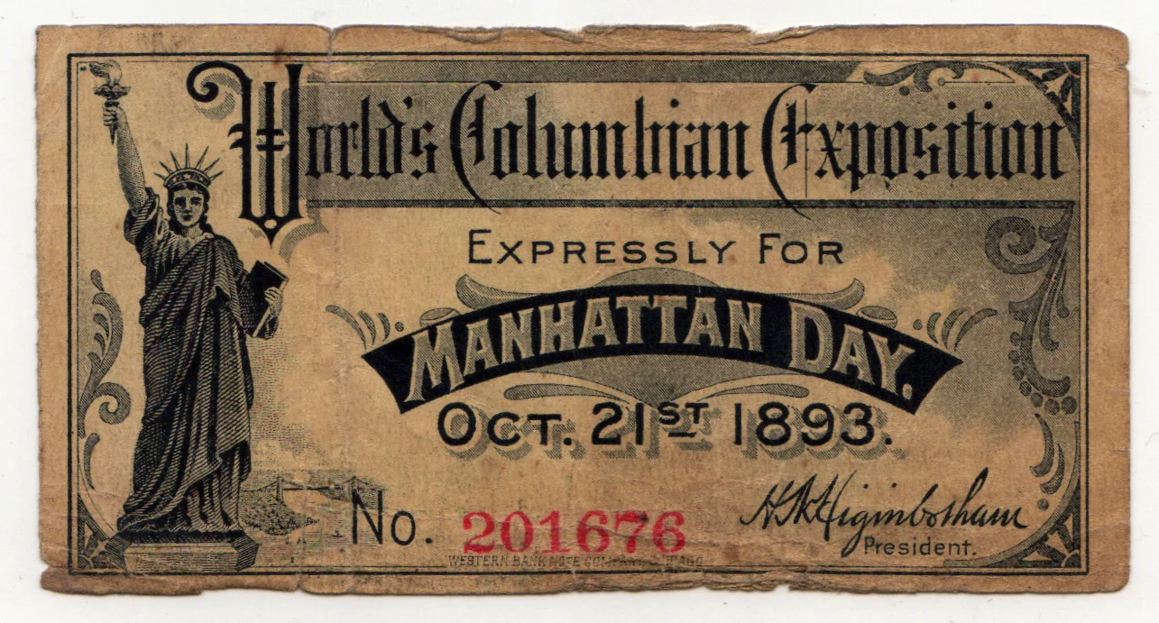 October 21, 1893 "Manhattan Day" ticket to the World's Fair ( Novak Archive )