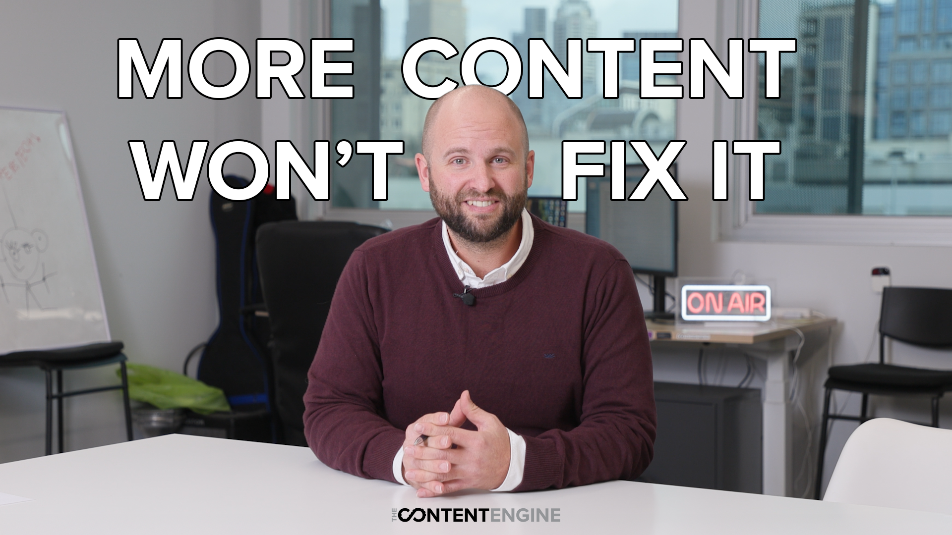 You don’t have a content problem. You have a clarity problem.