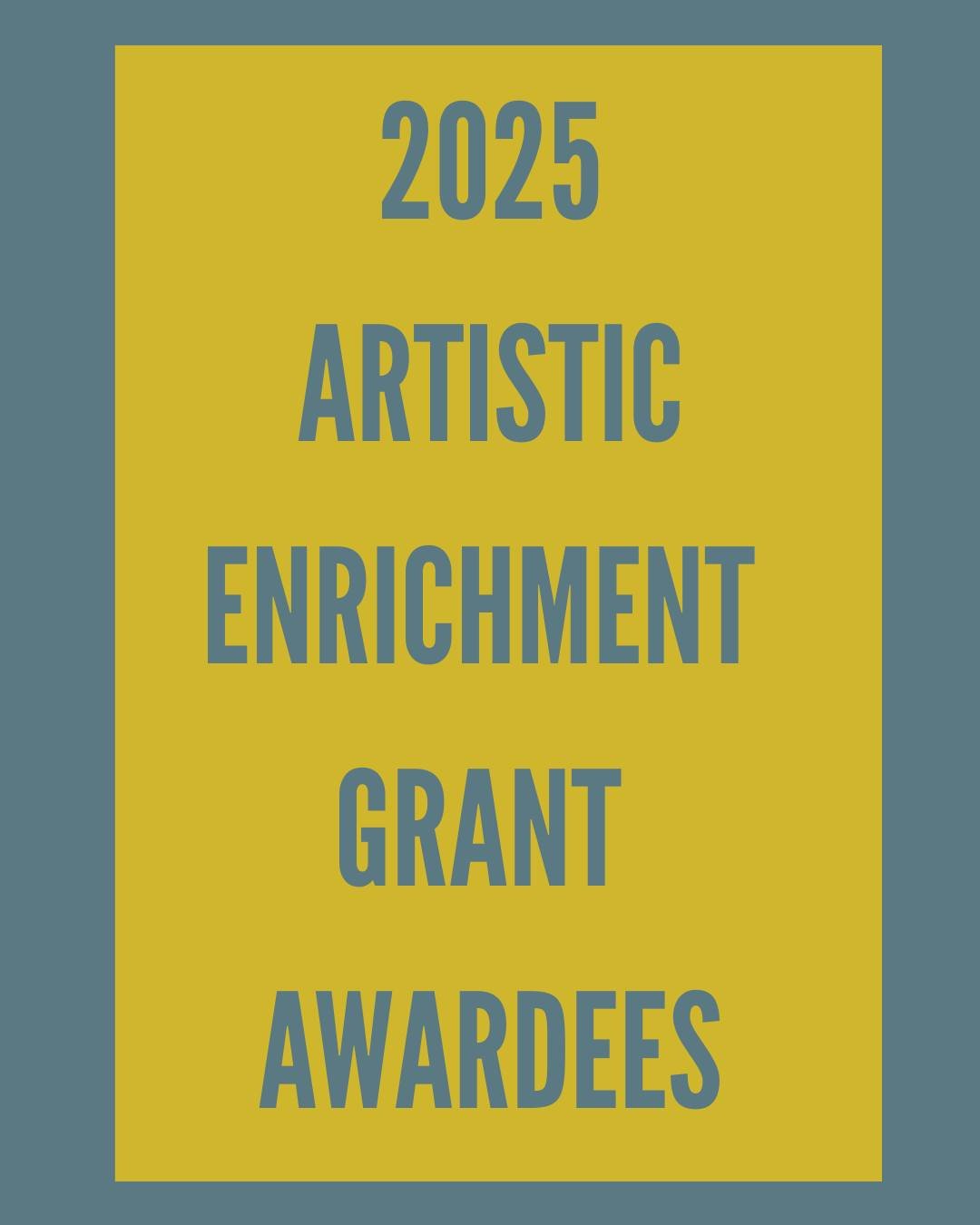 Our Artistic Enrichment Grants are funded through our annual Art Auction, with proceeds invested each year into community-focused, artist-driven initiatives.
Meet the 2025  Awardees.

1. In collaboration with visiting African artists, students ages 7