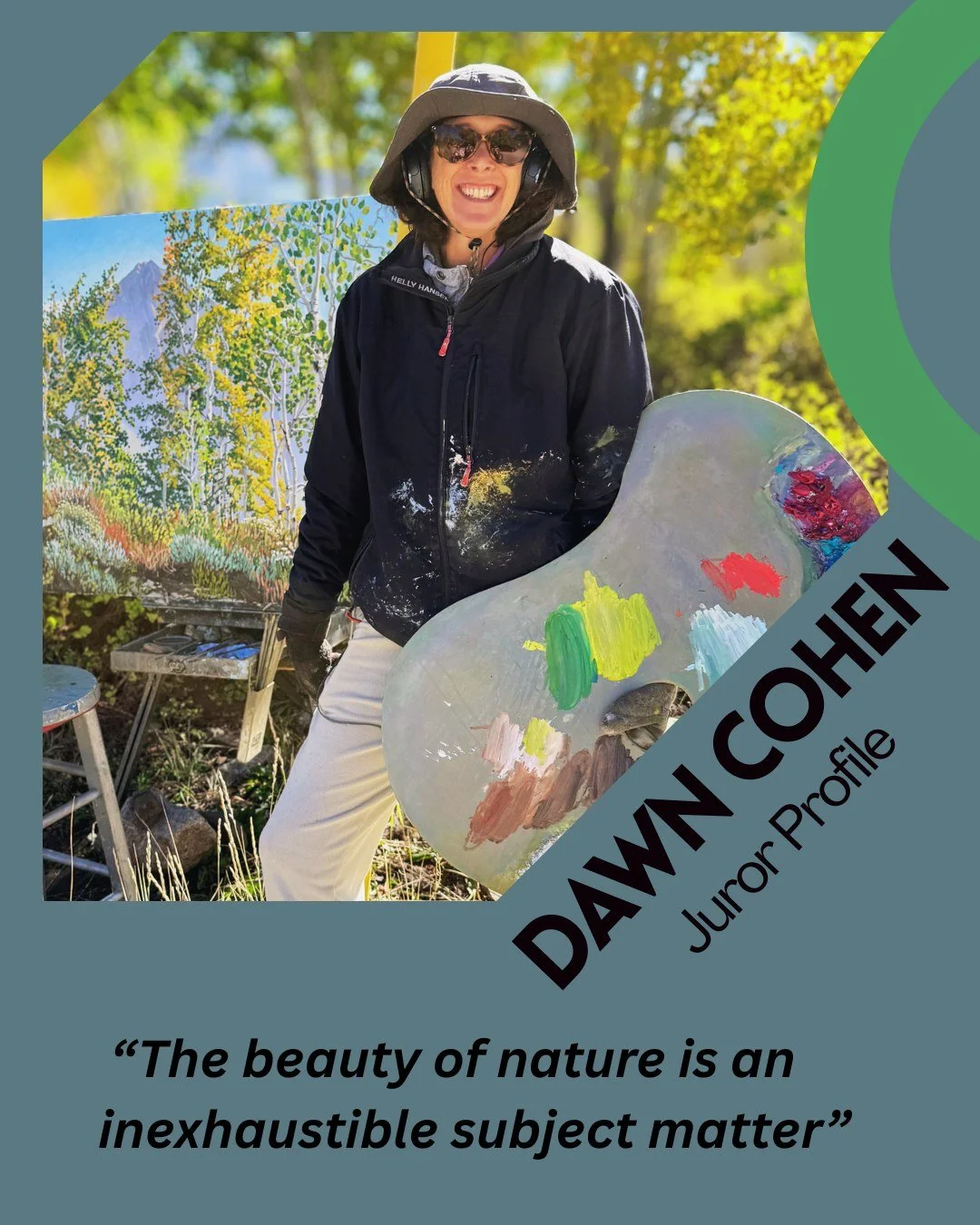 Dawn Cohen, born in 1972 in Savannah, Georgia, is a nature enthusiast whose
childhood by the ocean fostered my deep love for the outdoors. She earned her Bachelor of Fine Arts from University of Georgia (1994), followed by a Master of Fine Art in pai