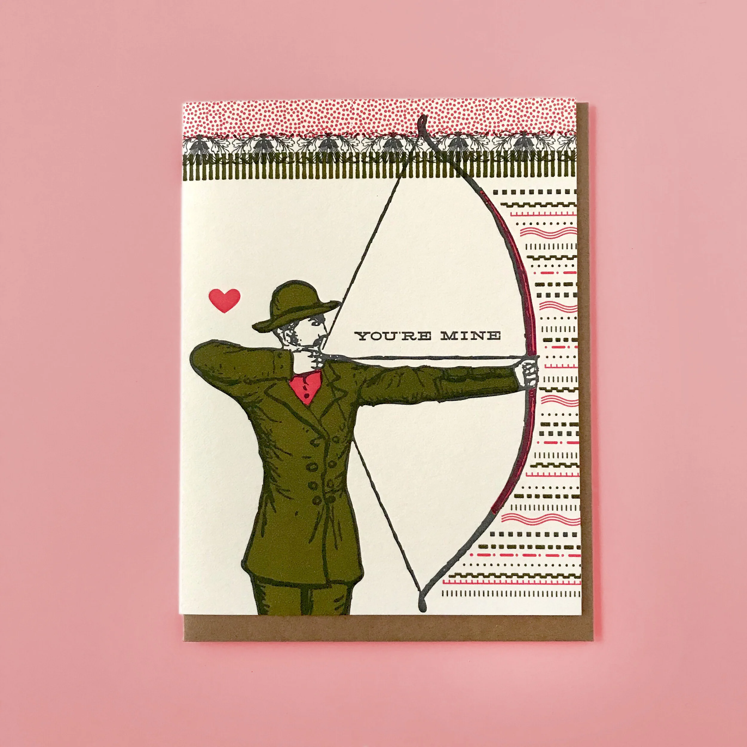 Youre Mine Archer Man Hammerpress Letterpress Card.jpg