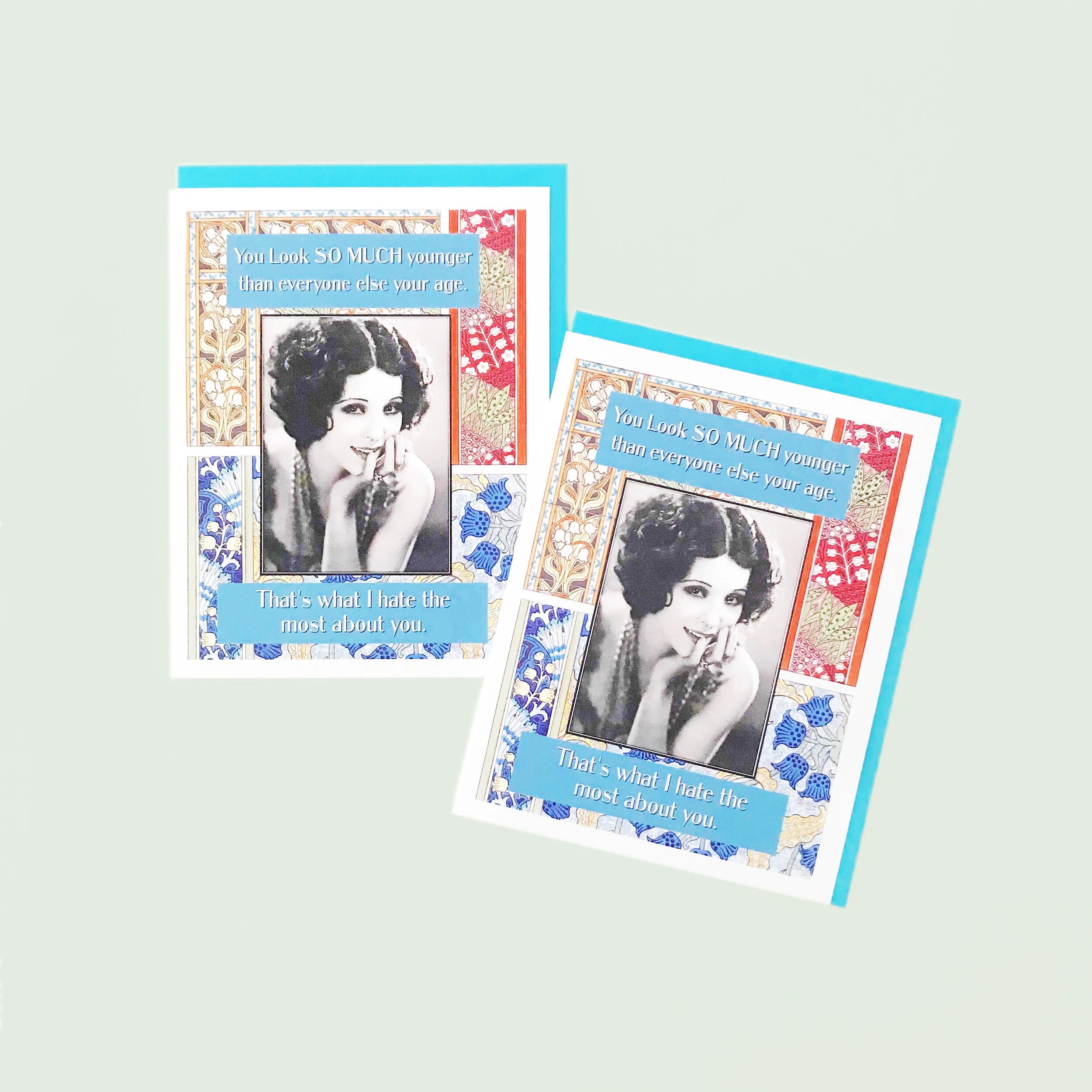 You Look Younger Birthday Card - Umlaut Brooklyn.jpg