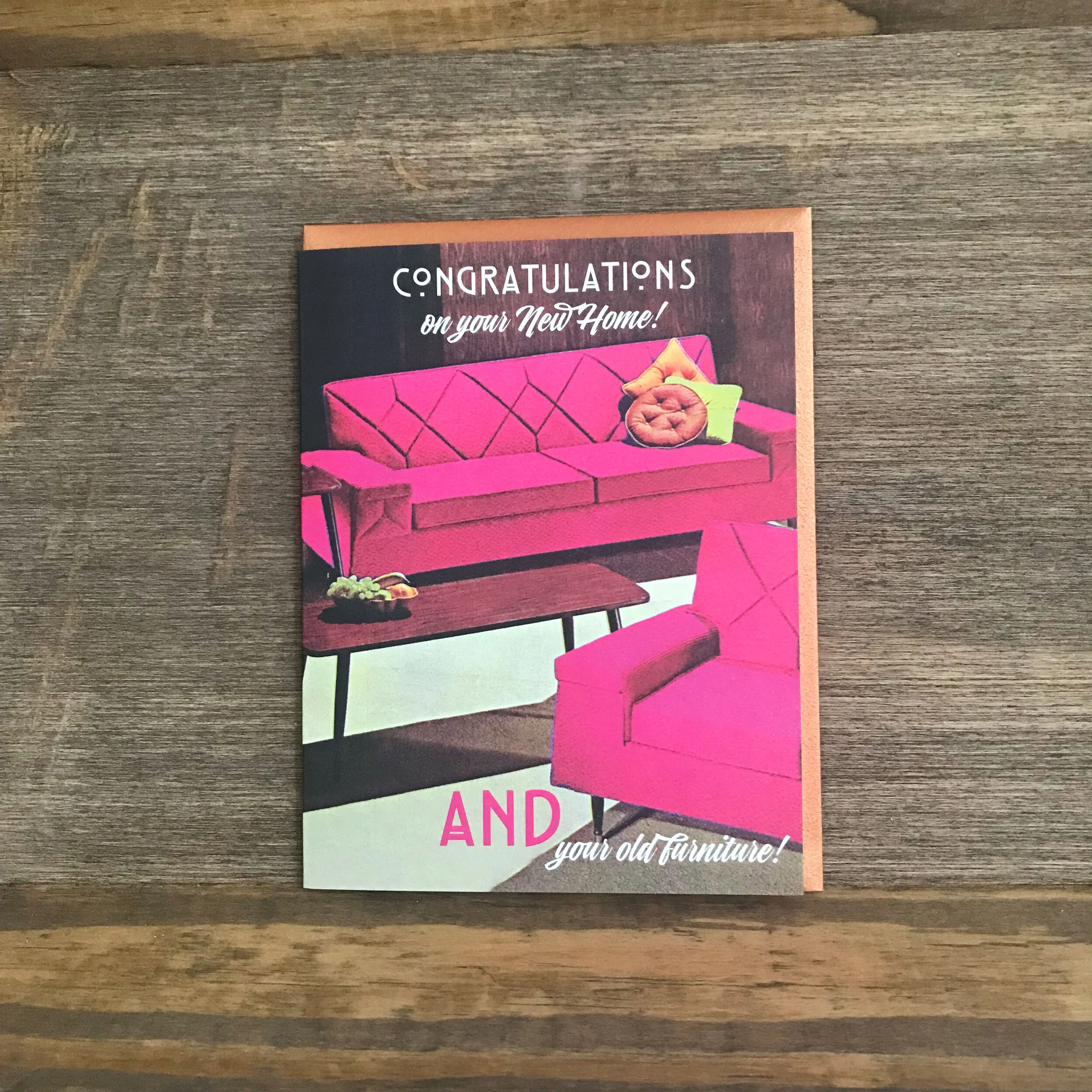 New Home Old Furniture Card - Offensive and Delightful.jpg