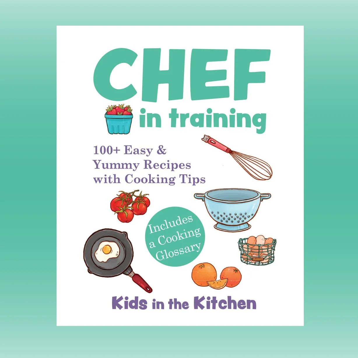 Chef in Training - Kitchen Ink Publishing.jpg