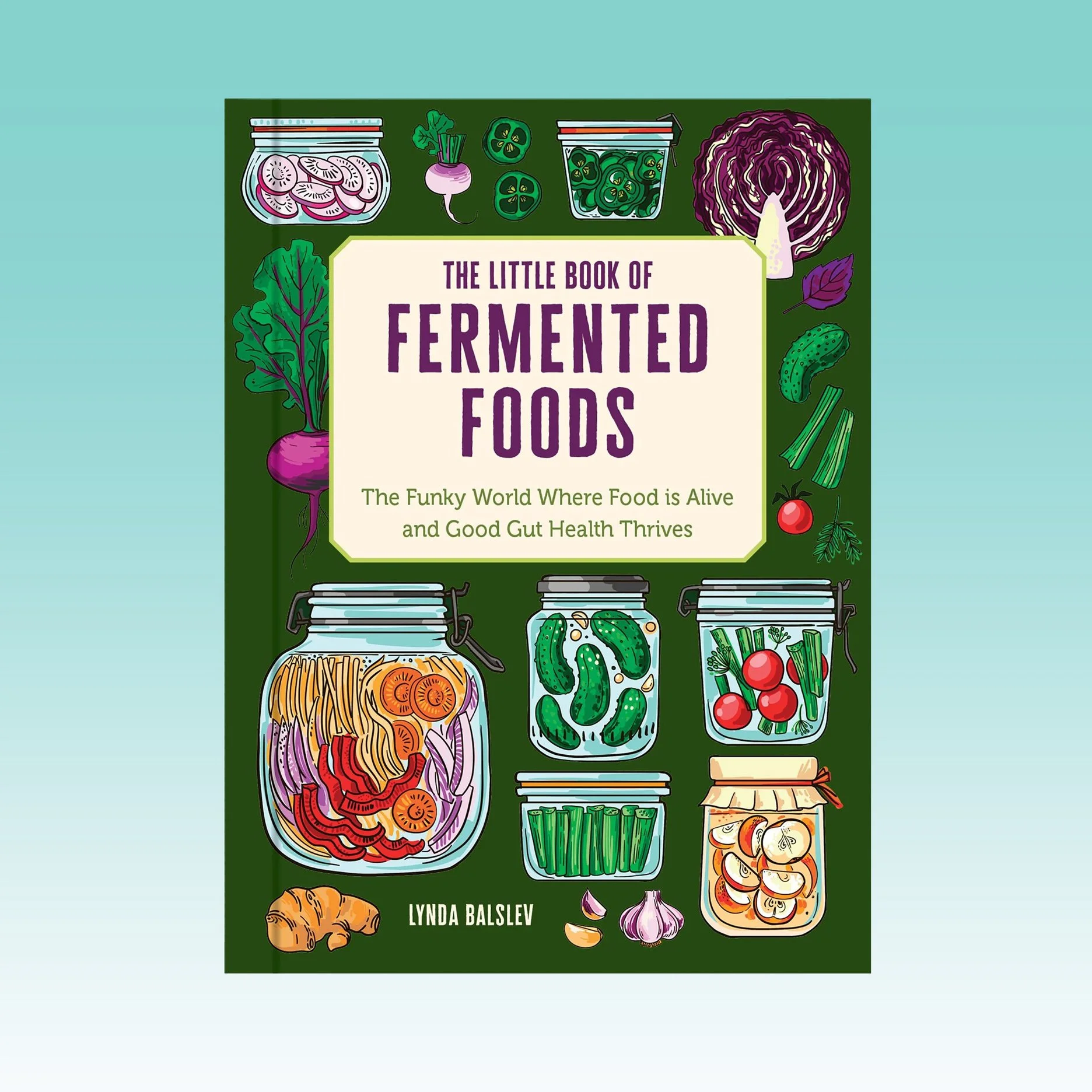 The Little Book of Fermented Foods