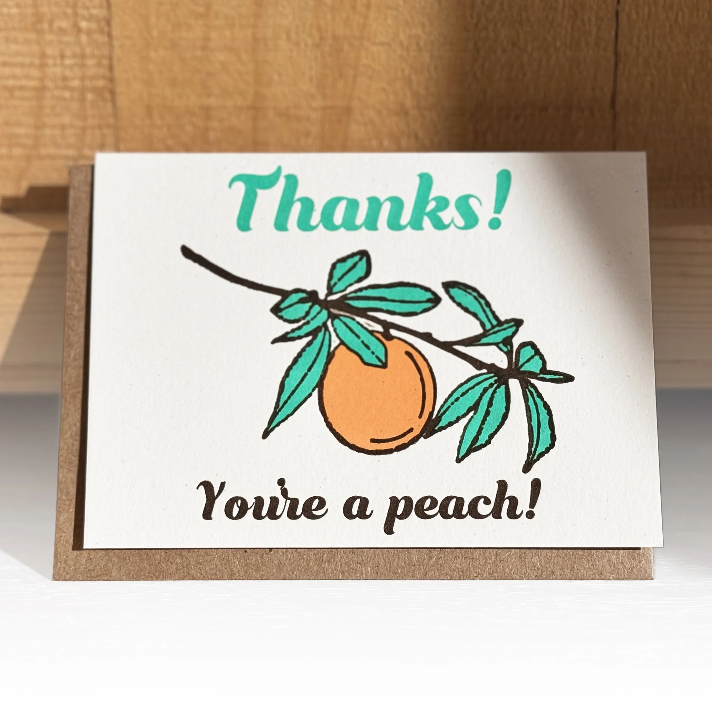 IMG_1562 Thanks You're a Peach Lady Pilot Letterpress.jpg