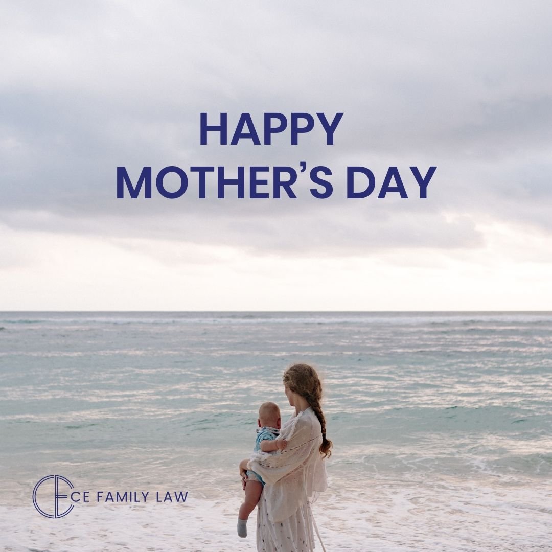 The team at CE Family Law wishes a heartfelt Happy Mother's Day to all mother figures. 

#MothersDay #Separation #FamilyLaw #FamilyMatters #ChildrenFirst #CEFamilyLaw