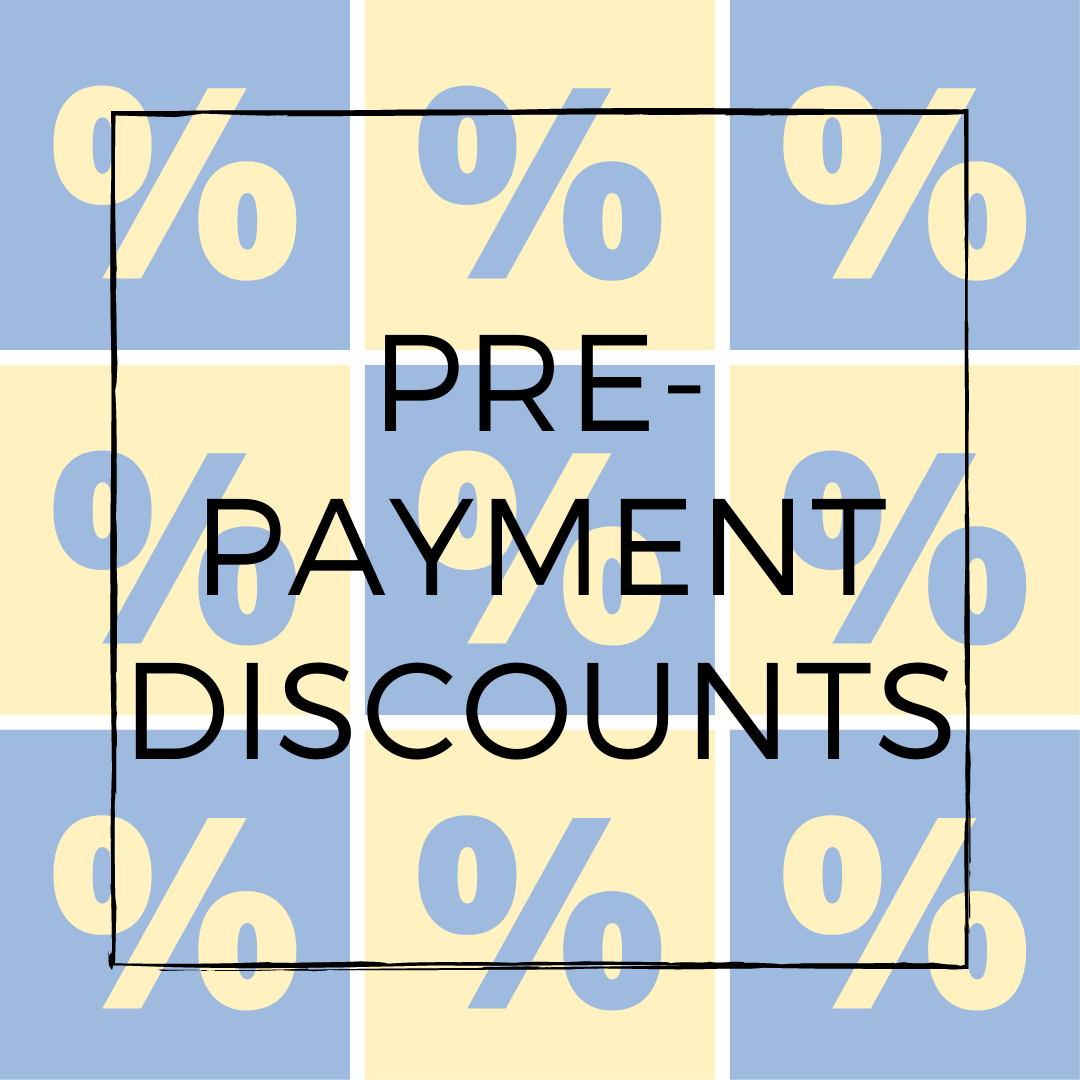 Prepayment Discounts! 