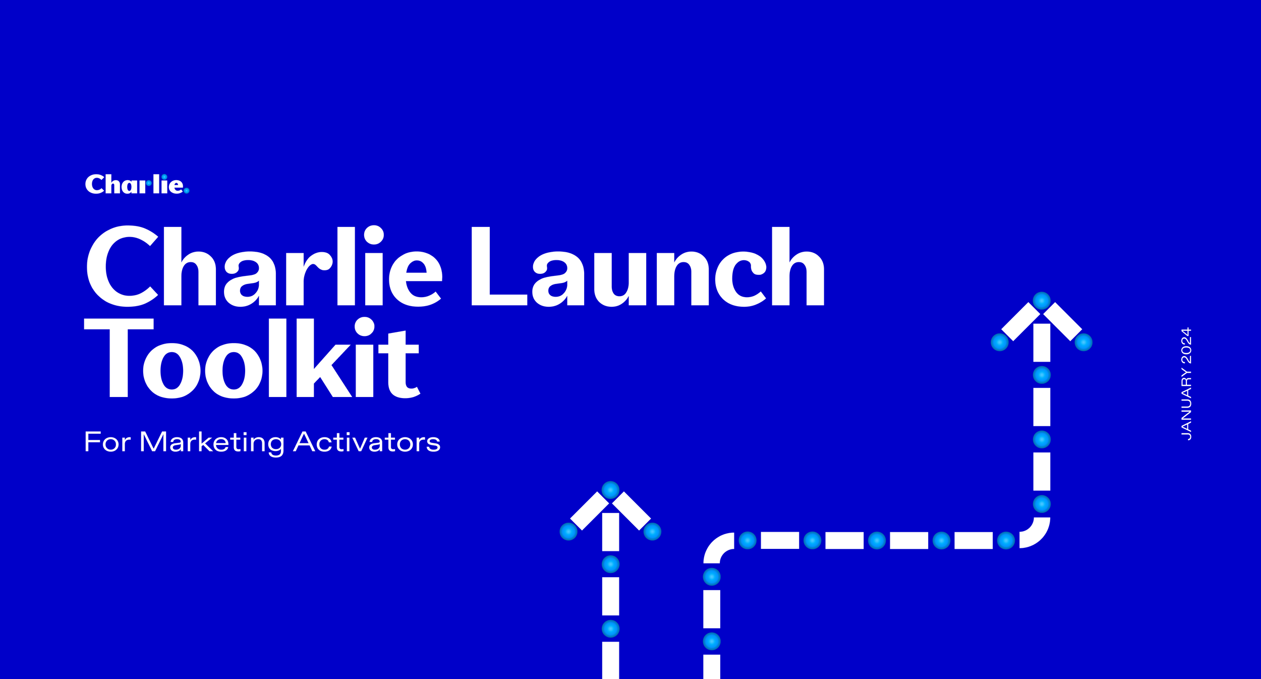 charlie_launch_toolkit_marketing_activators_1 V2.png