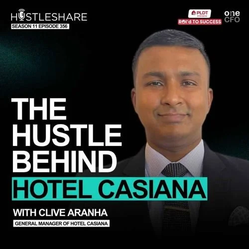 Ep 356 -  The Hustle Behind Hotel Casian