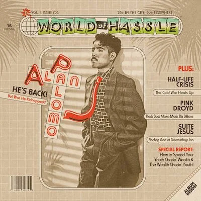 Alan Palomo - "World of Hassle"