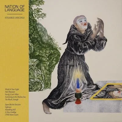 Nation of Language - "Strange Disciple"