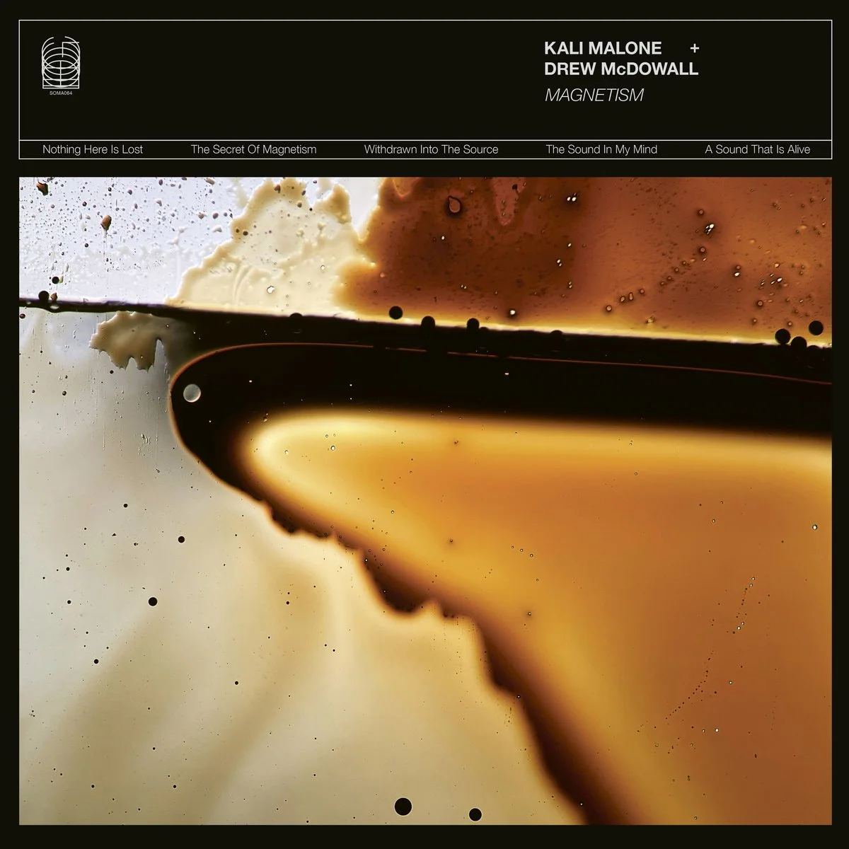 Kali Malone &amp; Drew McDowell - "Magnetism"