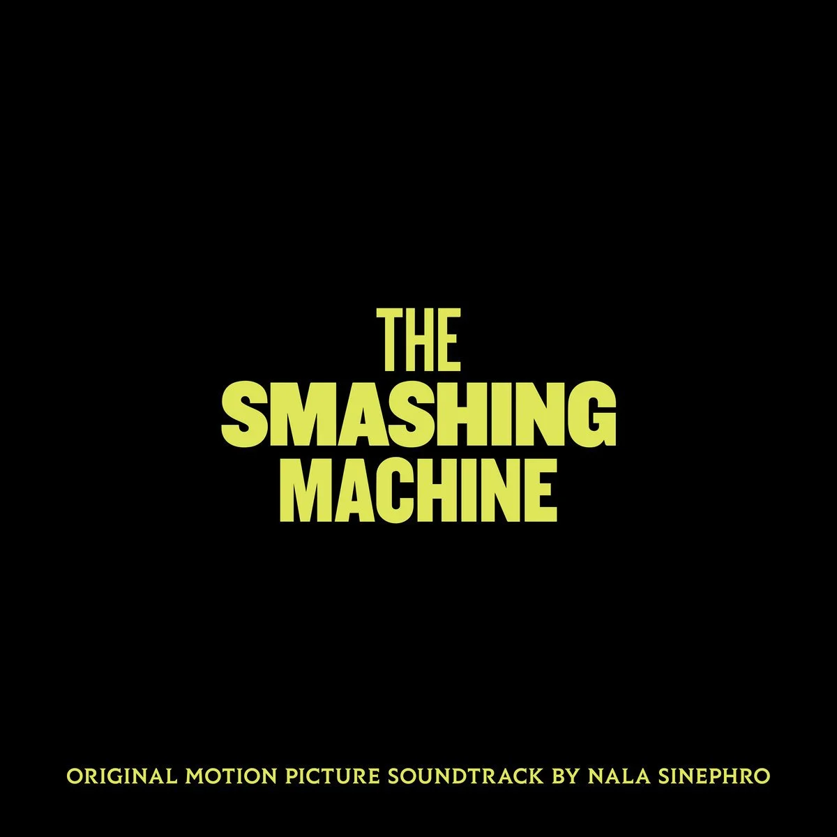 Nala Sinephro - "The Smashing Machine (Original Motion Picture Soundtrack)"