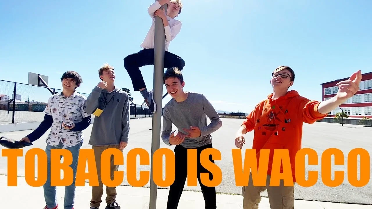 "Tobacco is Wacco" 
