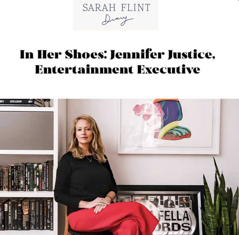 Sarah Flint Diary | November 13, 2020“In Her Shoes: Jennifer Justice, Entertainment Executive”