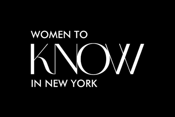Black background with white text that says "Women to Know in New York."