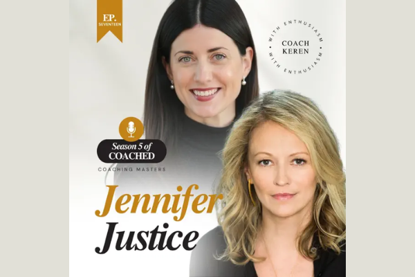 Promotional graphic featuring Jennifer Justice and Coach Keren, with text indicating season 5 of 'Coached,' coaching masters, and a quote with enthusiasm.
