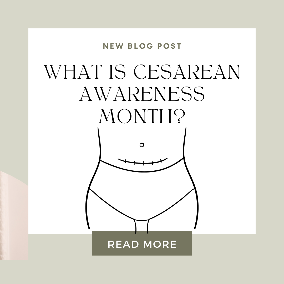 What is Cesarean Awareness Month?