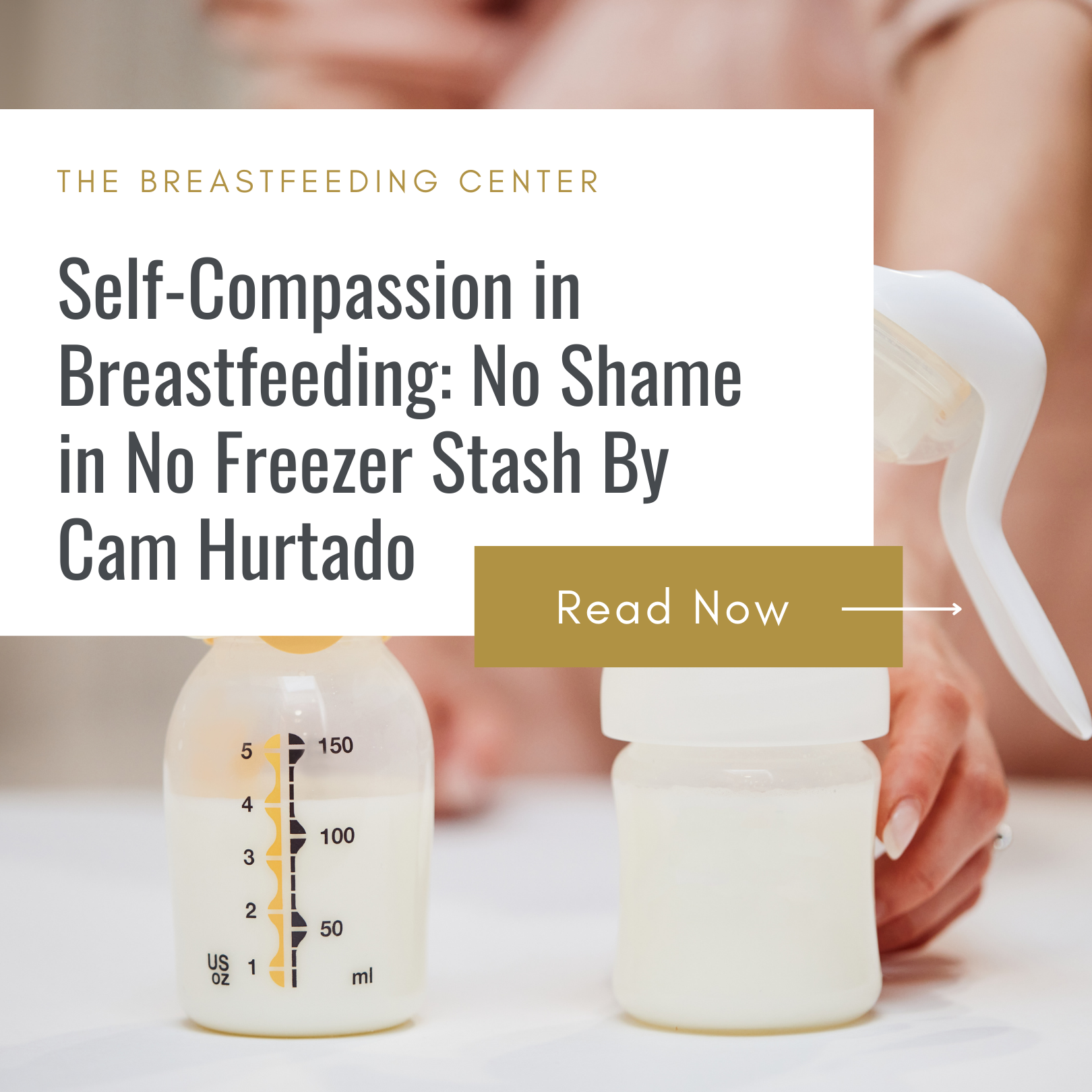Self-Compassion in Breastfeeding: No Shame in No Freezer Stash By Cam Hurtado