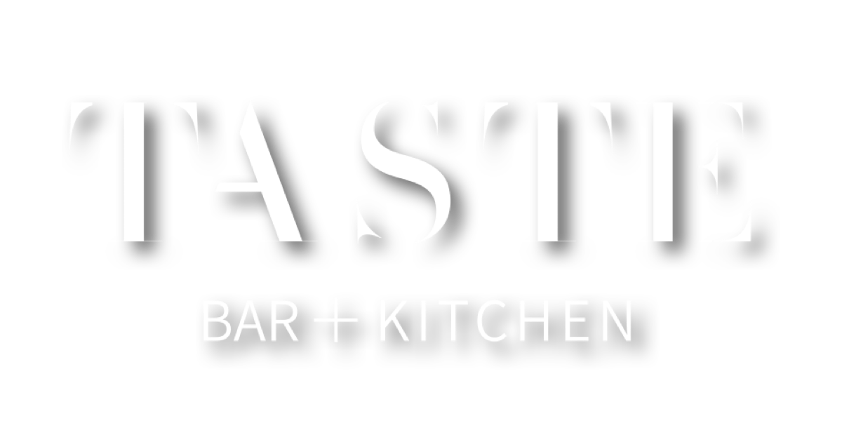 Taste Review — Taste Bar + Kitchen