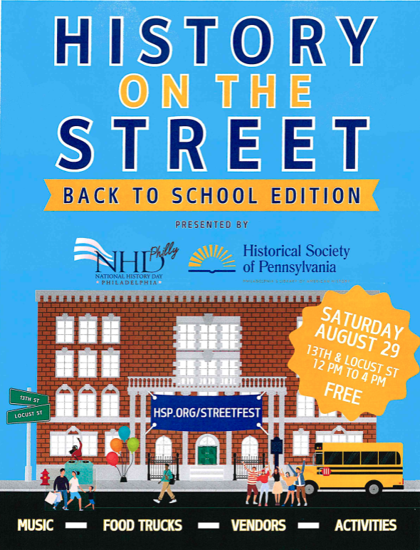 History on the Street: Back to School Edition with the Historical Society of Pennsylvania